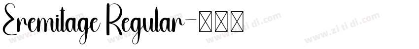 Eremitage Regular字体转换